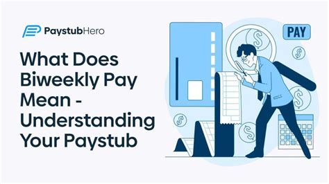 What Does Biweekly Pay Mean Understanding Your Paystub Pay Stub Hero