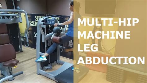 Multi Hip Machine Leg Abduction YouTube