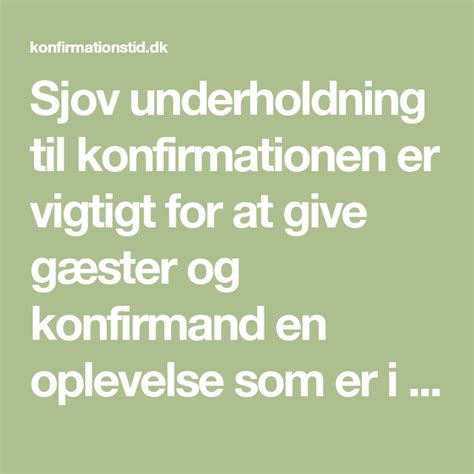 Underholdning Til Konfirmation Sjove Indslag Og Lege Stor Guide