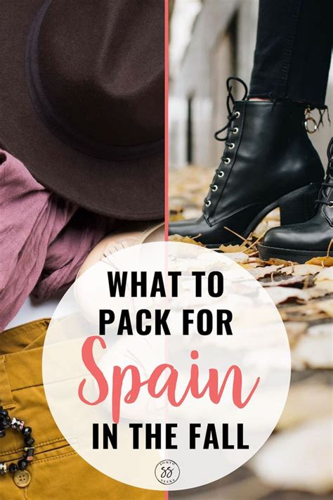 What To Pack For Spain In The Fall The Complete Packing List Spain