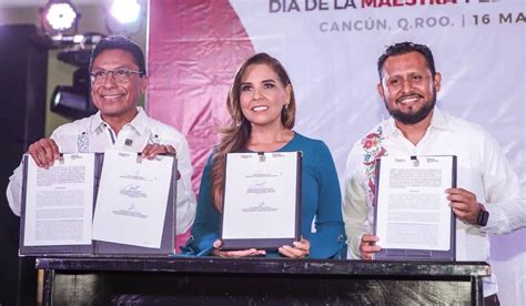 Maestros Se Suman Con Mara Lezama Al Nuevo Acuerdo Por El Bienestar Y Desarrollo De Quintana Roo