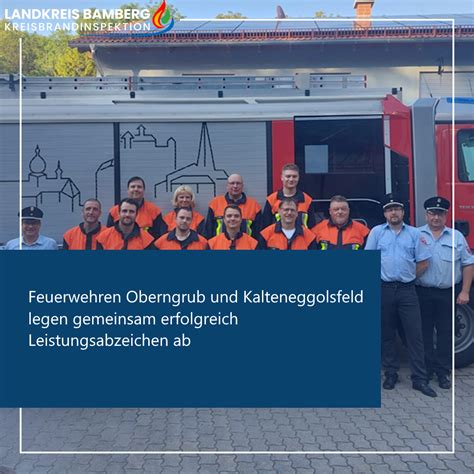 Feuerwehren Oberngrub Und Kalteneggolsfeld Legen Gemeinsam Erfolgreich