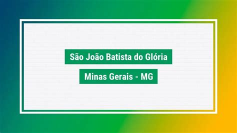 São joão batista do glória cep cidade BA bairros cidade