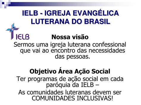 Ppt Igreja Evang Lica Luterana Do Brasil Powerpoint Presentation