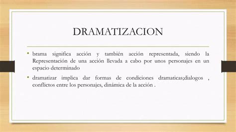 Dramatizacion Ppt