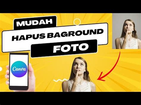 Hanya Satu Klik Cara Menghapus Latar Belakang Begroun Foto Di Hp