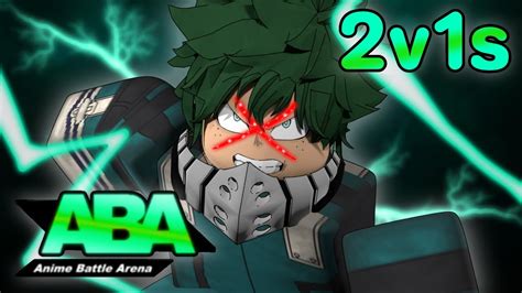 2v1s With Deku In Aba Youtube