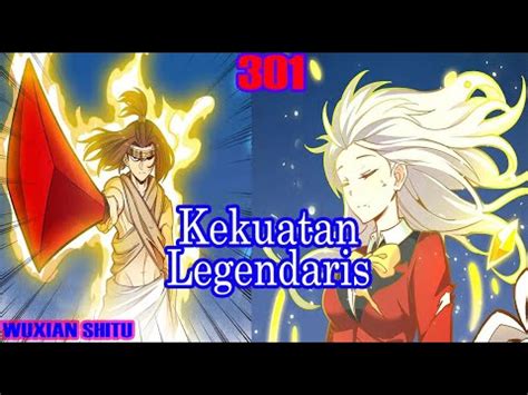 Kekuatan Legendaris Ws Youtube