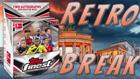 Topps Finest Bundesliga 2020 21 Box Break Hotbox Berlin Mit Tcg Silvio