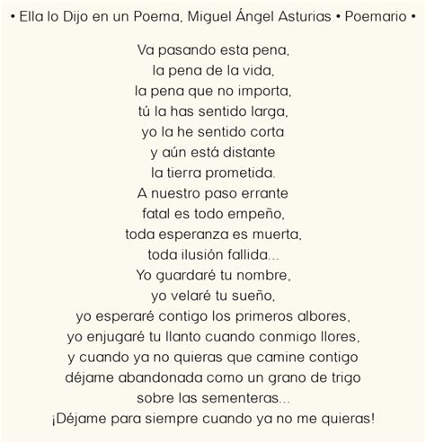 Ella Lo Dijo En Un Poema Miguel Ngel Asturias Poema Original