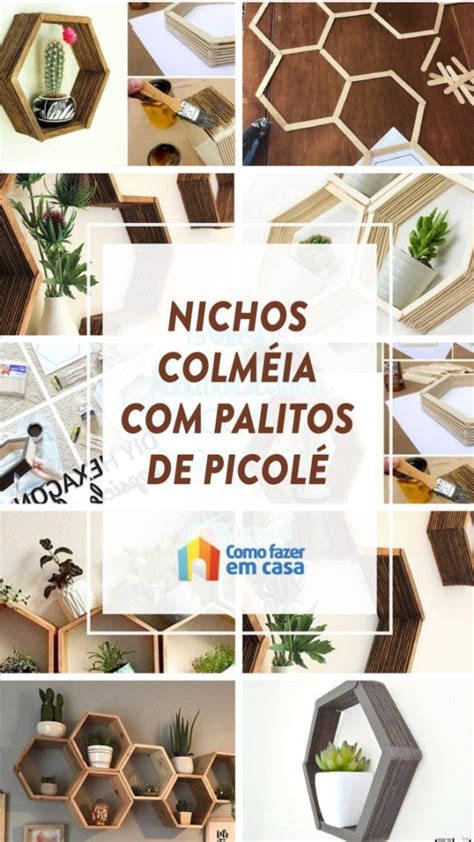 Nichos De Palitos De Picol Tipo Colmeia Como Fazer Em Casa Fa A