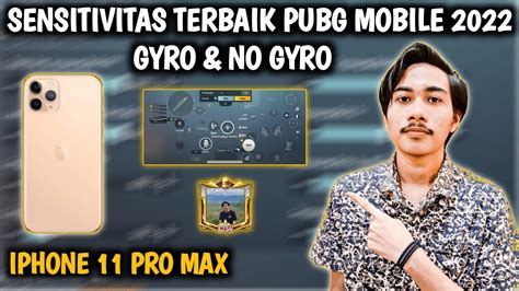 Sensitivitas Pubg Mobile Terbaik 2022 Gyro Dan No Gyro Setting