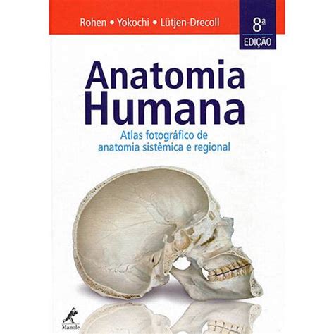 Tamanhos Medidas E Dimens Es Livro Anatomia Humana