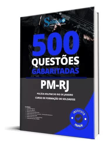 Caderno De 500 Questões Gabaritadas Pm rj Soldados Edital