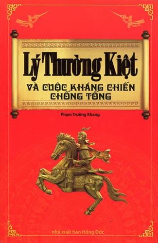 Lý Thường Kiệt Và Cuộc Kháng Chiến Chống Tống Lý Thường Ki Flickr