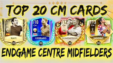 Top 20 Cm In Fifa Mobile 22 Best Endgame Centre Midfielder Cards