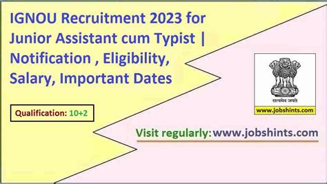 Ignou Recruitment For Junior Assistant Cum Typist Notification