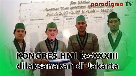 Pb Hmi Mpo Putuskan Kongres Ke Xxxiii Di Jakarta Konferensi Pers