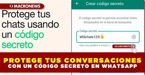 Protege tus conversaciones con un código secreto en WhatsApp Macronews