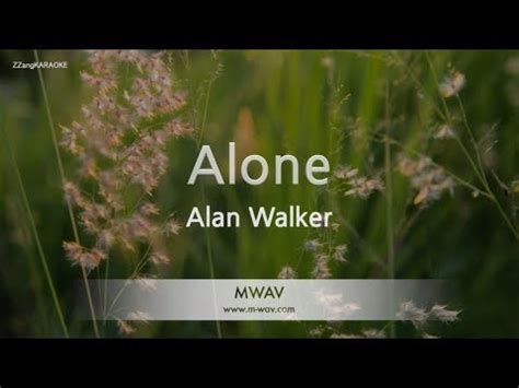 Alan Walker-Alone (Karaoke Version) - YouTube