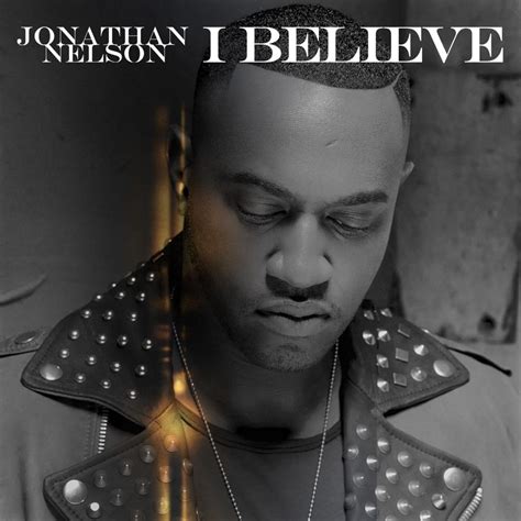 Jonathan Nelson – I Believe (Island Medley) [So Long Bye Bye] [Radio Edit] Lyrics | Genius Lyrics