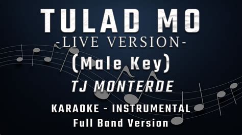 Tulad Mo Live Version Male Key Full Band Karaoke Instrumental