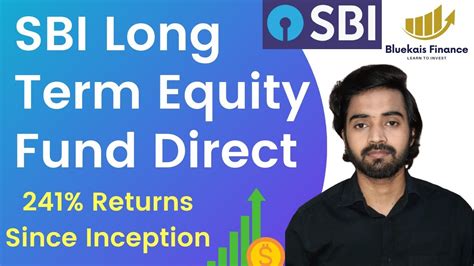 Sbi Long Term Equity Fund Direct Plan Growth Review Sbi Elss Mutual