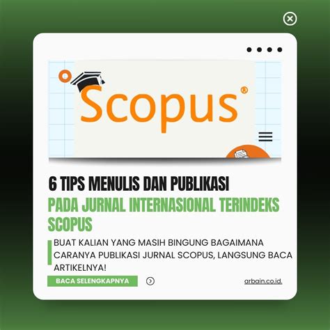 6 Tips Menulis Dan Publikasi Pada Jurnal Internasional Terindeks Scopus