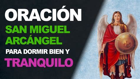 Oración poderosa a San Miguel Arcángel para dormir bien y tranquilo