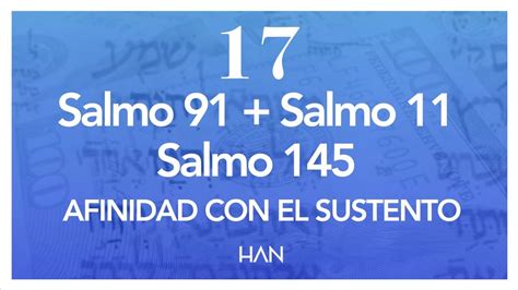 17 Salmo 91 Y Salmo 145 Serie Conectar Con El Sustento YouTube