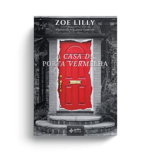 A Casa Da Porta Vermelha - A casa da porta vermelha – Zoe Lilly | Livros, Leitura de livros ...