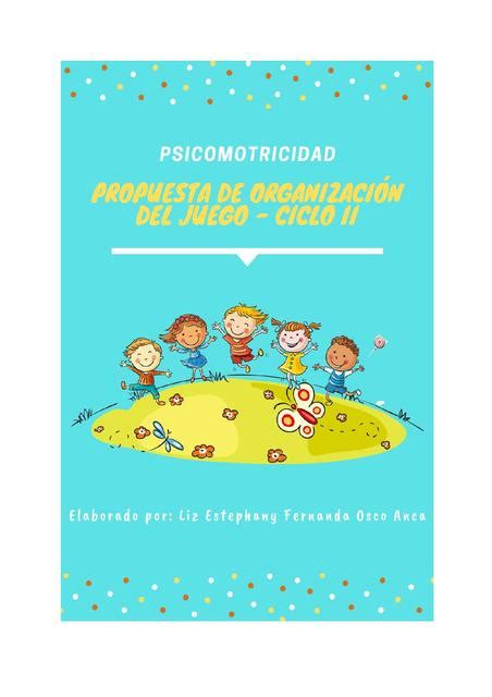 PROPUESTA DE ORGANIZACIÓN DEL JUEGO LIZ ESTEPHANY FERNANDA OSCO ANCA