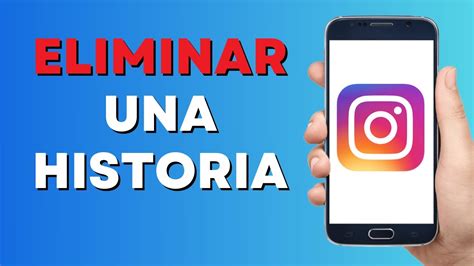 C Mo Eliminar Una Historia De Instagram Youtube