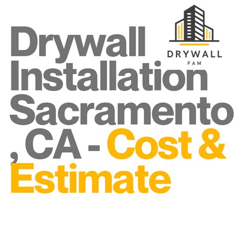 Drywall Installation Sacramento Ca The Definitive Guide Drywall Fam