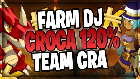 FARM CROCA SOUS 120 XP ET DROP KAMAS TEAM CRA FARM YouTube