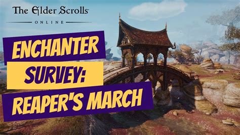 ESO Enchanter Survey Reaper S March YouTube