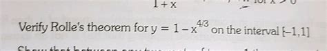 Verify Rolles Theorem In The Interval 1 2 For Fx X2 3x 4