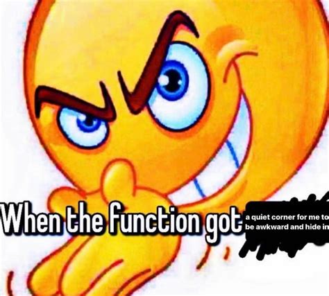 When the Function Got X meme | When the Function Got X | Know Your Meme