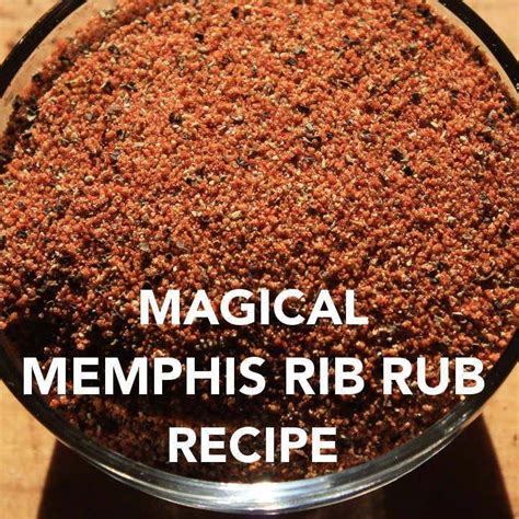 Mouthwatering Memphis Rib Rub Adds Incredible Flavor To Smoked Ribs Recipe Rub Recipes Rib