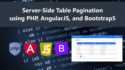 Server Side Table Pagination Using Php Angularjs And Bootstrap