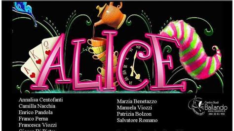 Alice Nel Teatro Delle Meraviglie In Scena Al Teatro Ponchielli Di Latina