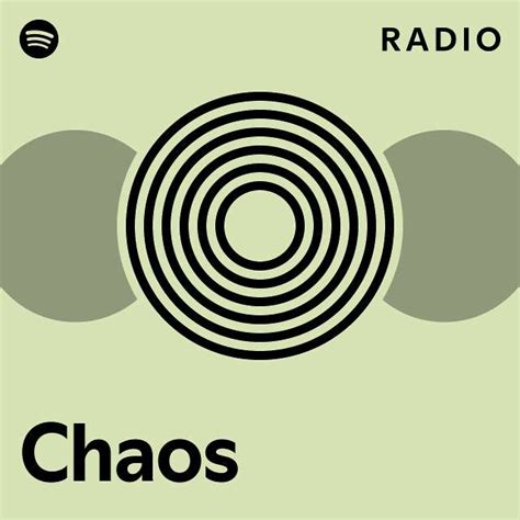 Chaos Radio - playlist by Spotify | Spotify