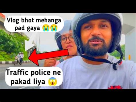 Delhi Traffic Police Ne Pakad Liya Ab Kya Hoga Aman Sonam