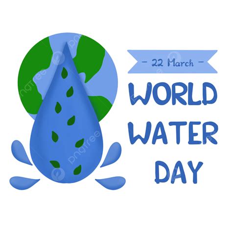 World Water Day PNG Image, 22 March World Water Day, 22 March, World ...