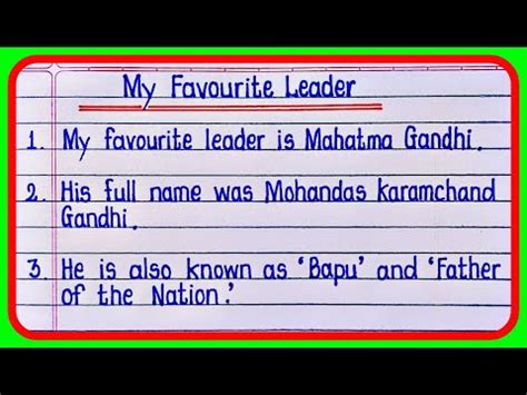 Lines Essay On My Favourite Leader Mahatma Gandhi My Favourite