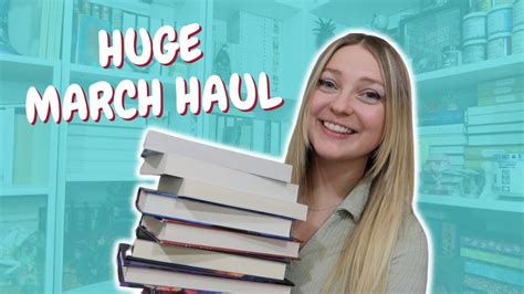 Huge March Book Haul All The Books I Hauled In March