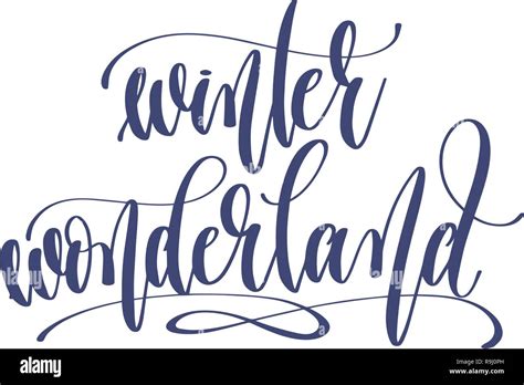 Winter Wonderland Hand Lettering Inscription Text Stock Vector Image