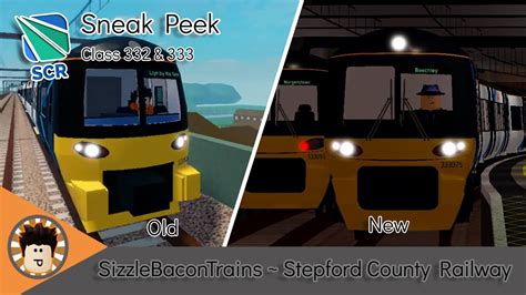 Scr New Sneak Peek For The Class 332 And 333 Youtube