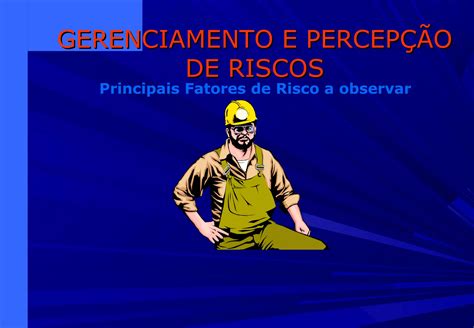 Treinamento Percep O De Risco Ppt