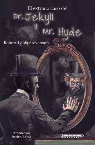 El Extrano Caso Del Dr Jekyll Y Mr Hyde De L Robert Stevenson